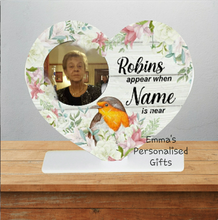 Load image into Gallery viewer, Robin&#39;s appear acrylic heart plaque
